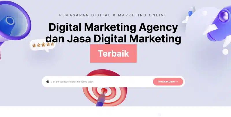 Digital Marketing Agency dan Jasa Digital Marketing Terbaik